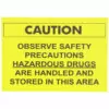 Hazardous Drug Safety Caution Signs - Hazardous Drug Caution Sign with Triangle Warning 10 x 7
