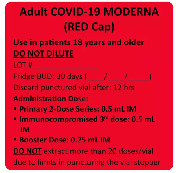 COVID-19 Vaccine Beyond Use Date Storage Labels - Moderna Red Cap